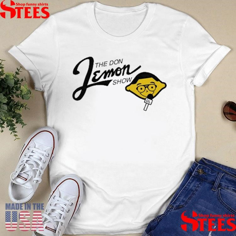 Don Lemon The Don Lemon Show T-shirt