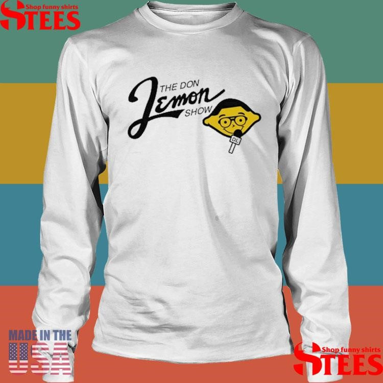 Don Lemon The Don Lemon Show T-shirt