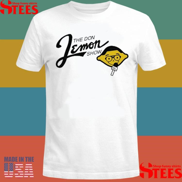 Don Lemon The Don Lemon Show T-shirt