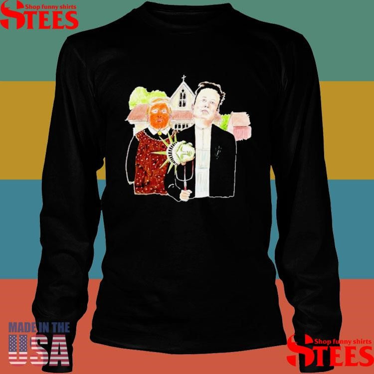 Donald Trump And Elon Musk American Gothic Herr Plugs Shirts