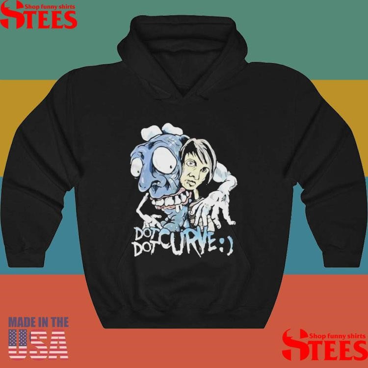 Dot Dot Curve Freakin’ Freak All Freaked Out All Fucked Up Shirts