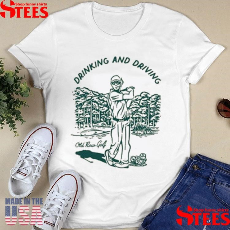 Drinking And Driving 2.0 Old Row Golf Shirts