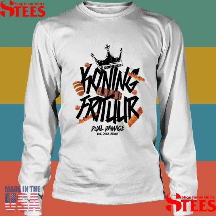 Dual Damage King Frituur Shirts