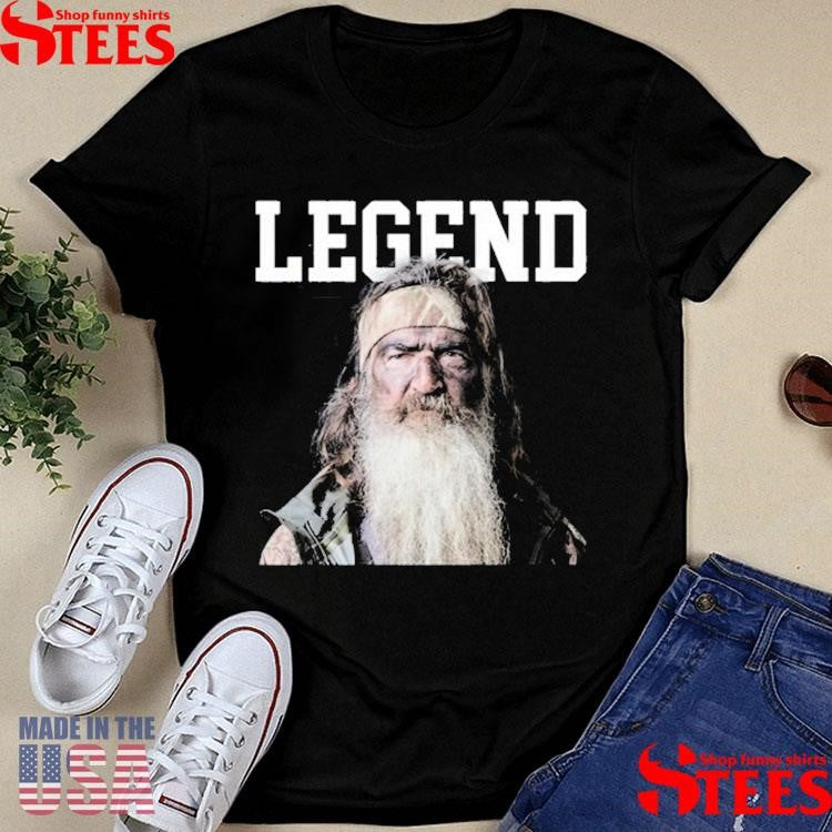 Duck Dynasty The Phil Robertson Legend Shirts