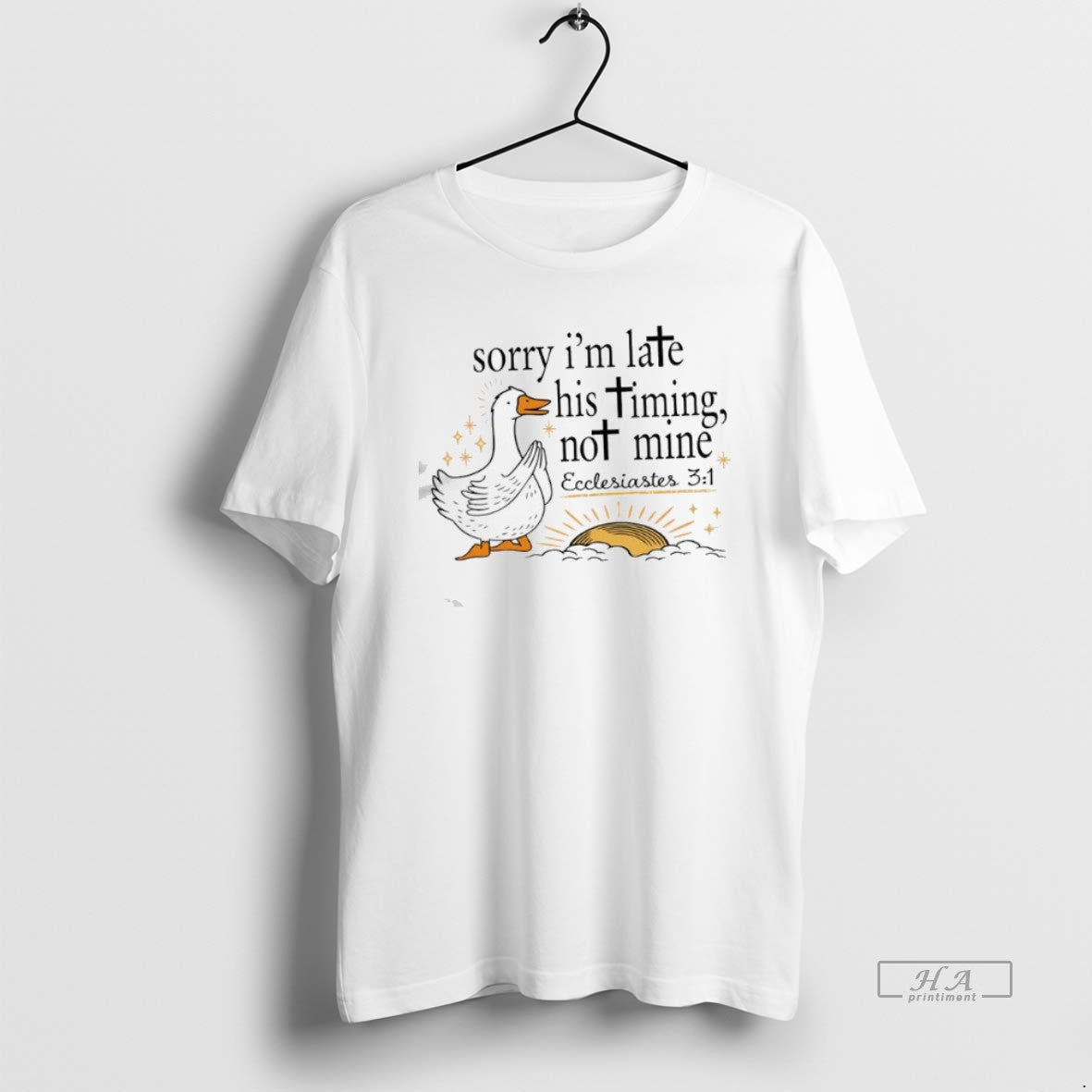 Official Duck Jesus Sorry Im Late His Timing Not Mine T-Shirts, Hoodie, Sweatshirt | CiraTrend.com
