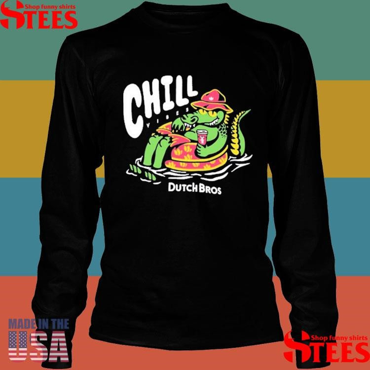 Dutch Bros Chill Vibes Crocodile Gator Shirts