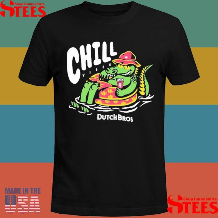 Dutch Bros Chill Vibes Crocodile Gator Shirts