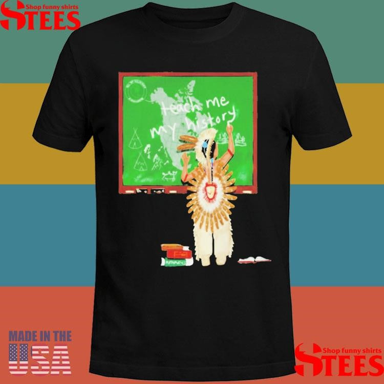 Each Me My History Native T-shirt