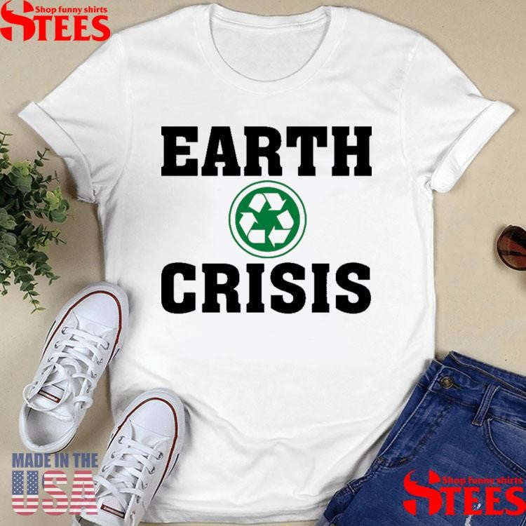 Earth Crisis Recycle Shirts
