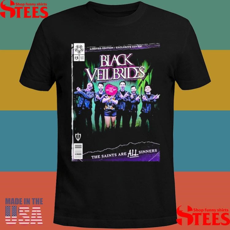 Edition Exclusive Cover Black Veil Brides The Saints Are All Sinners Shirts
