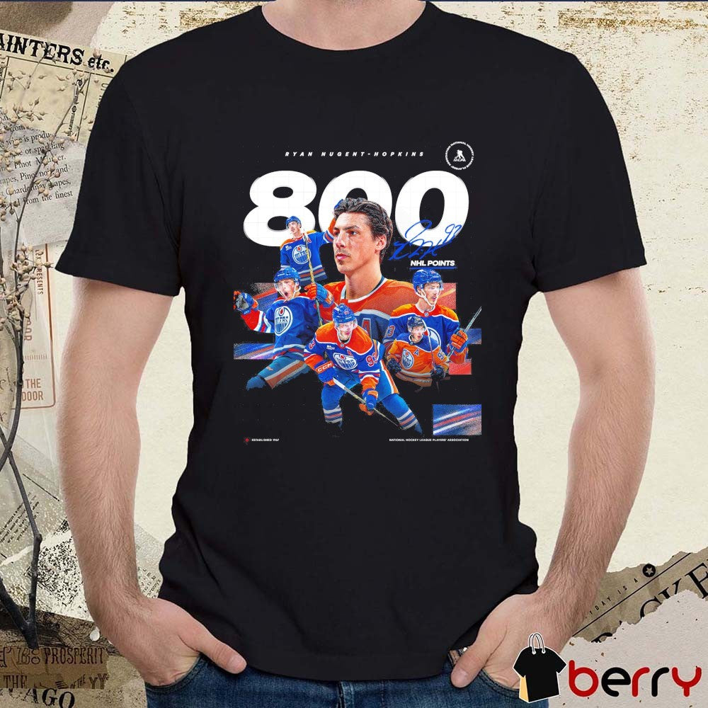Edmonton Oilers player Ryan Nugent-Hopkins reaching 800 career NHL points Signature t-shirt