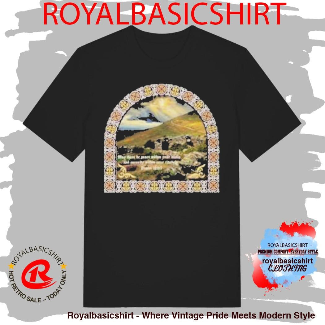 El Camino Muralla Romana De Lugo Psalm 122-7 Shirt