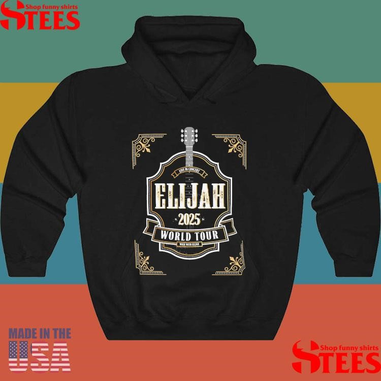 Elijah 2025 World Tour Live In Concert Shirts