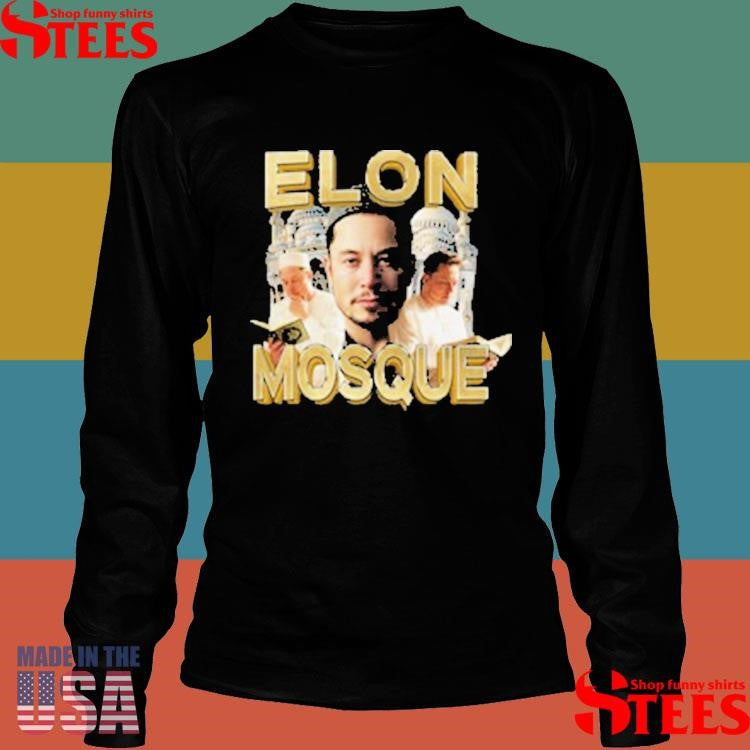 Elon Musk Elon Mosque T-shirt