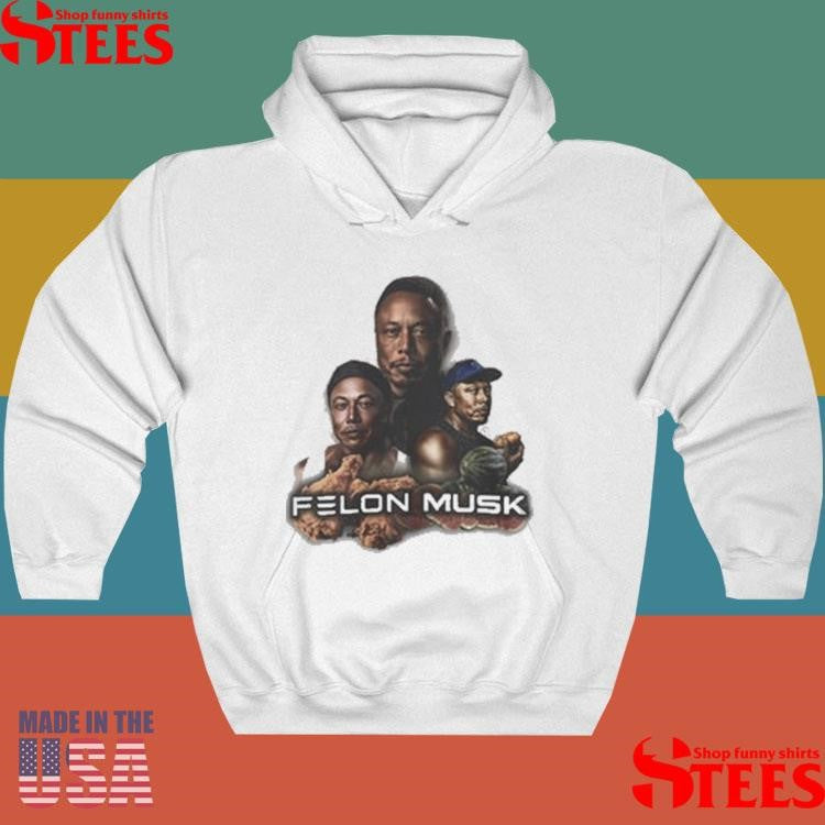 Elon Musk Felon Musk Shirts