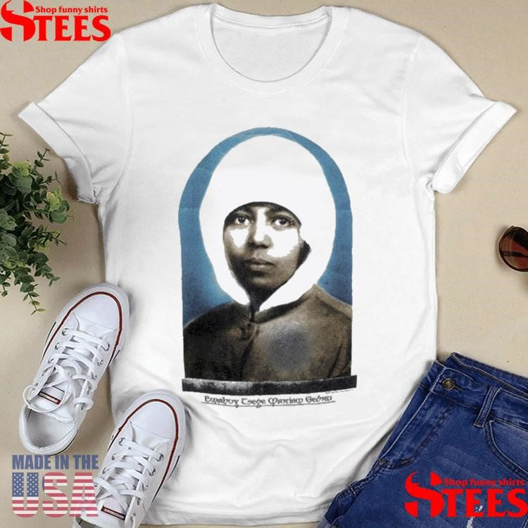 Emahoy Tsege Mariam Gebru I Am A Wandering Star Shirts