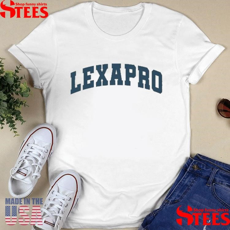 Emotionalclub Lexapro Shirts