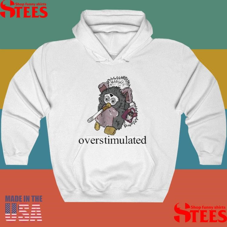 Emotionalclub Overstimulated Shirts