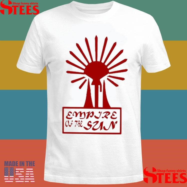 Empire Of The Sun Sun Tower Shirts