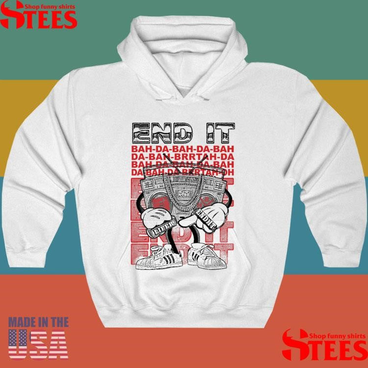 End It Lifer Bahda Shirts