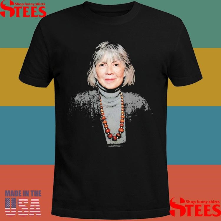 Eric Bogosian Anne Rice Shirts
