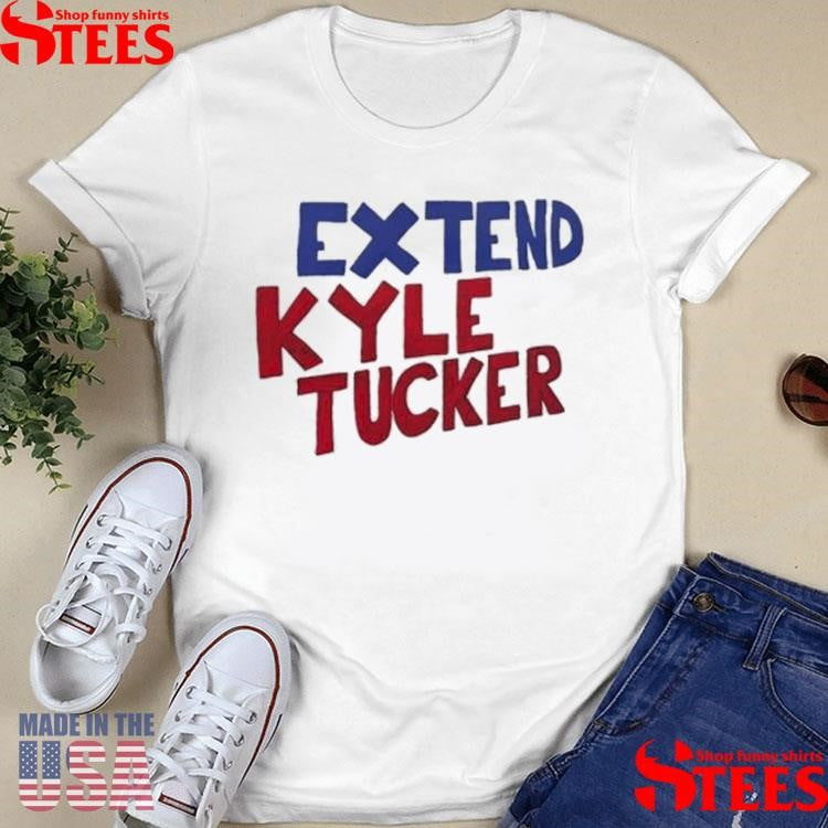 Extend Kyle Tucker Shirts