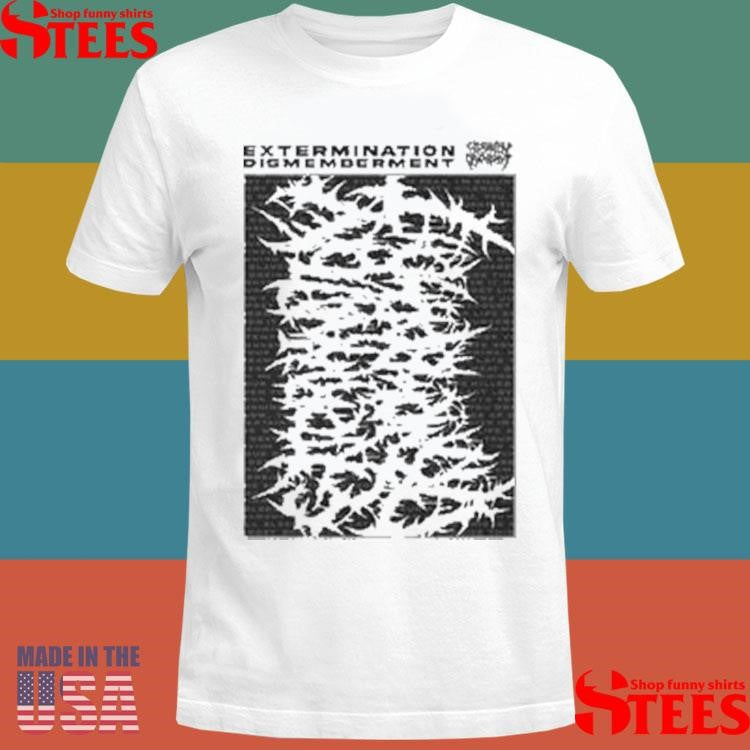Extermination Dismemberment Slamming Brutal Death Metal T-shirt