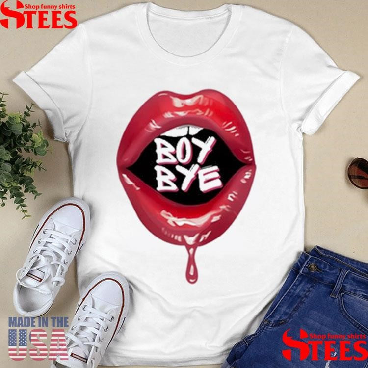 Fabulous Demps Boy Bye Shirts