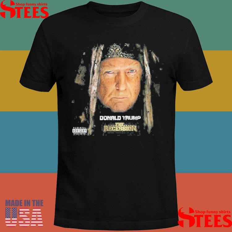 Fake News Network Trump Mixtape The Recession Shirts