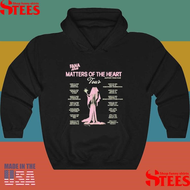 Fana Hues Matters of the Heart Tour Shirts
