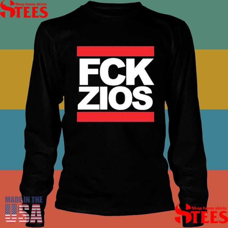 Fck Nzs Fck Zios T-shirt