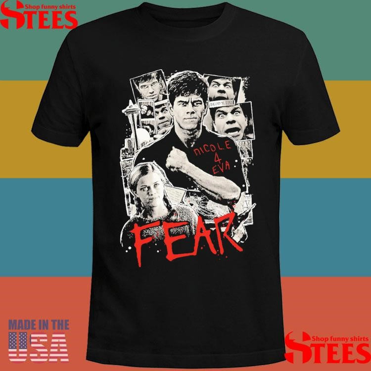 Fear 96 Let Me In Nicole 4 Eva Shirts