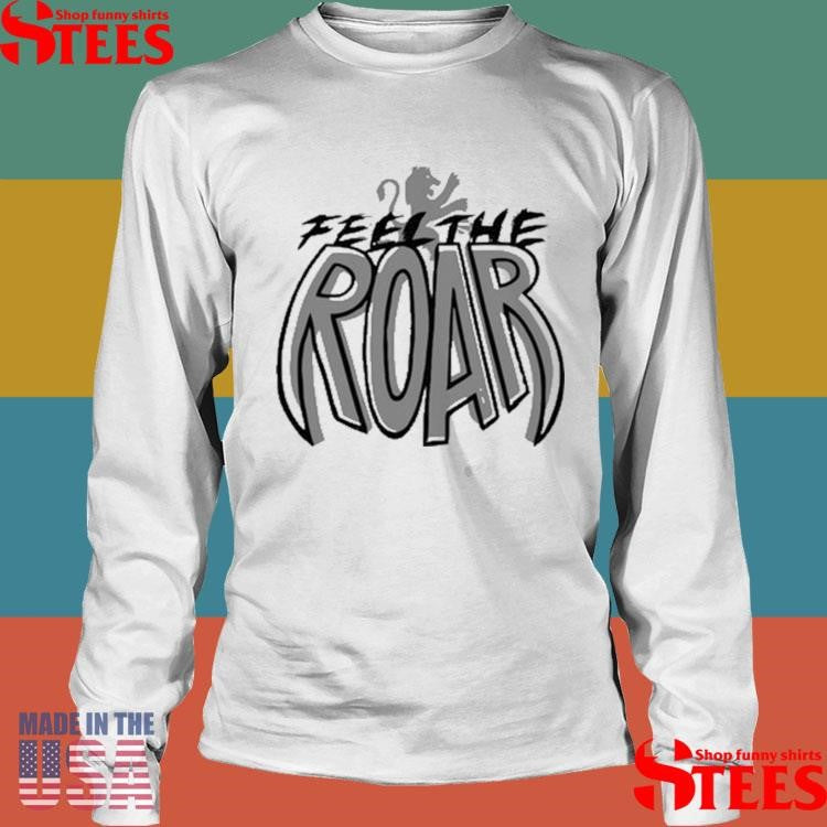 Feel The Roar Sacramento Kings 2025 Playoffs Shirts