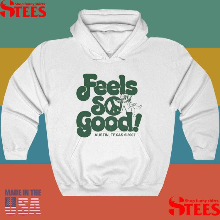 Feels So Good Austin Texas 2007 Cherub Shirts