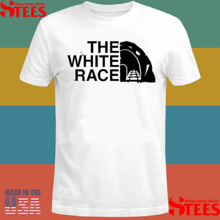 Fella The White Race Shirts