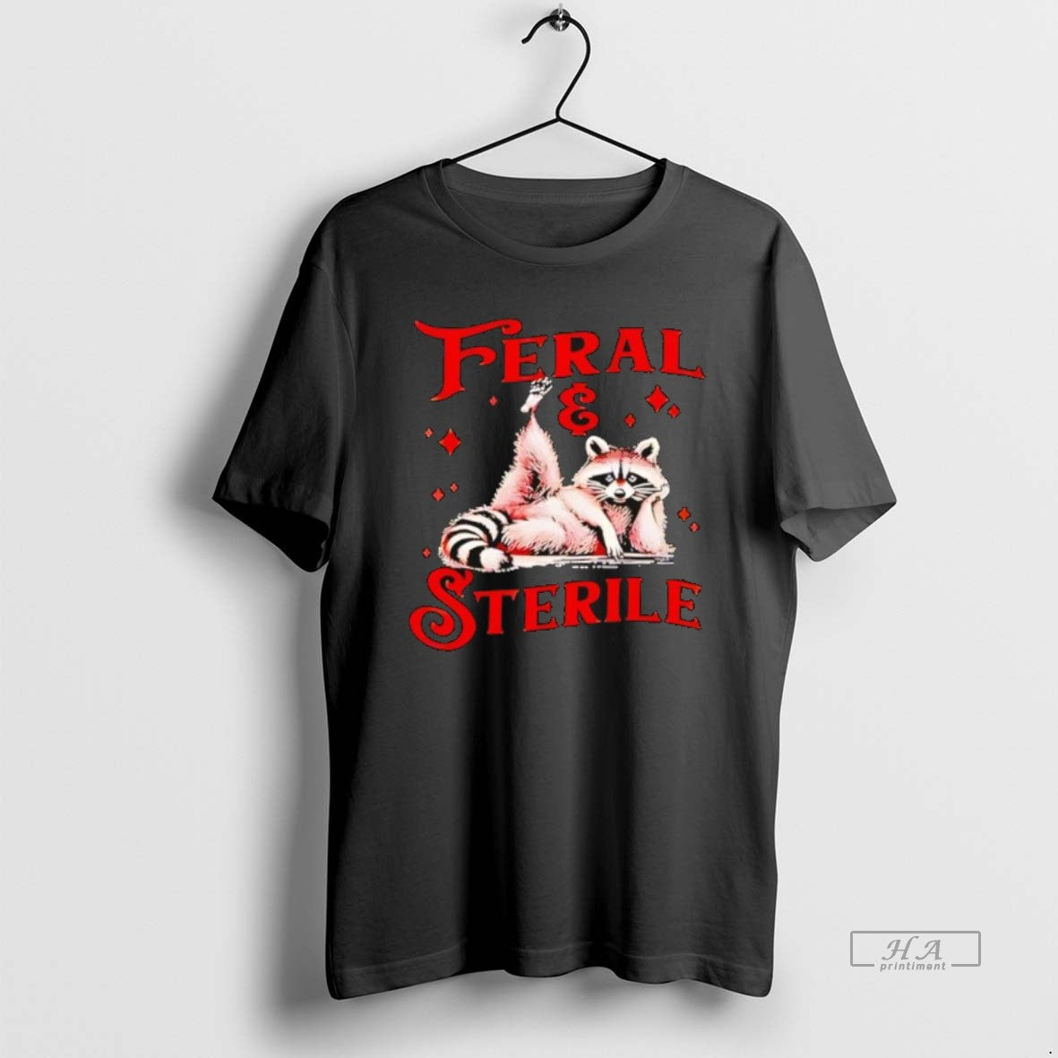 Official Feral And Sterile Raccoon T-Shirts, Hoodie, Sweatshirt | CiraTrend.com