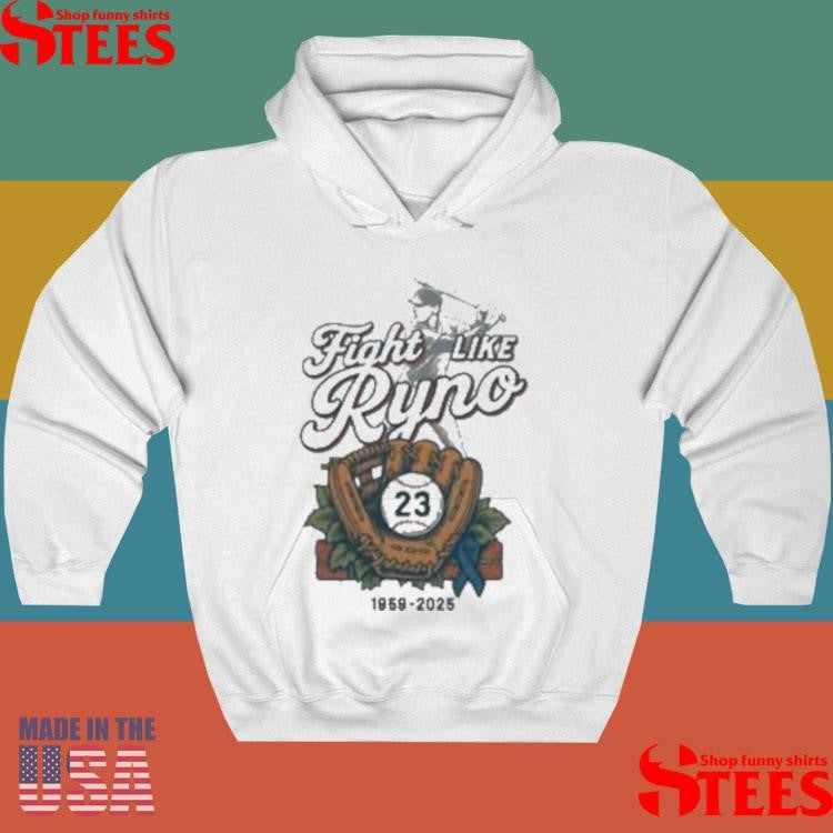 Fight Like Ryno Ryne Sandberg Tribute 1959 2025 T-shirts