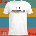Fih Funny Misspelled Fish Meme T-shirt