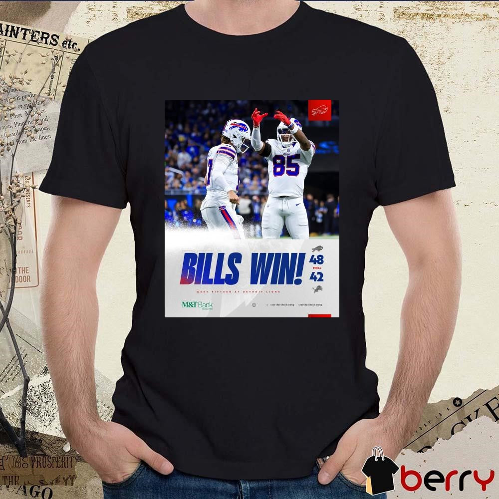 Final Buffalo Bills win Detroit Lions 48 -42 Score Week Fifteen Dec 15 2024 Poster t-shirt