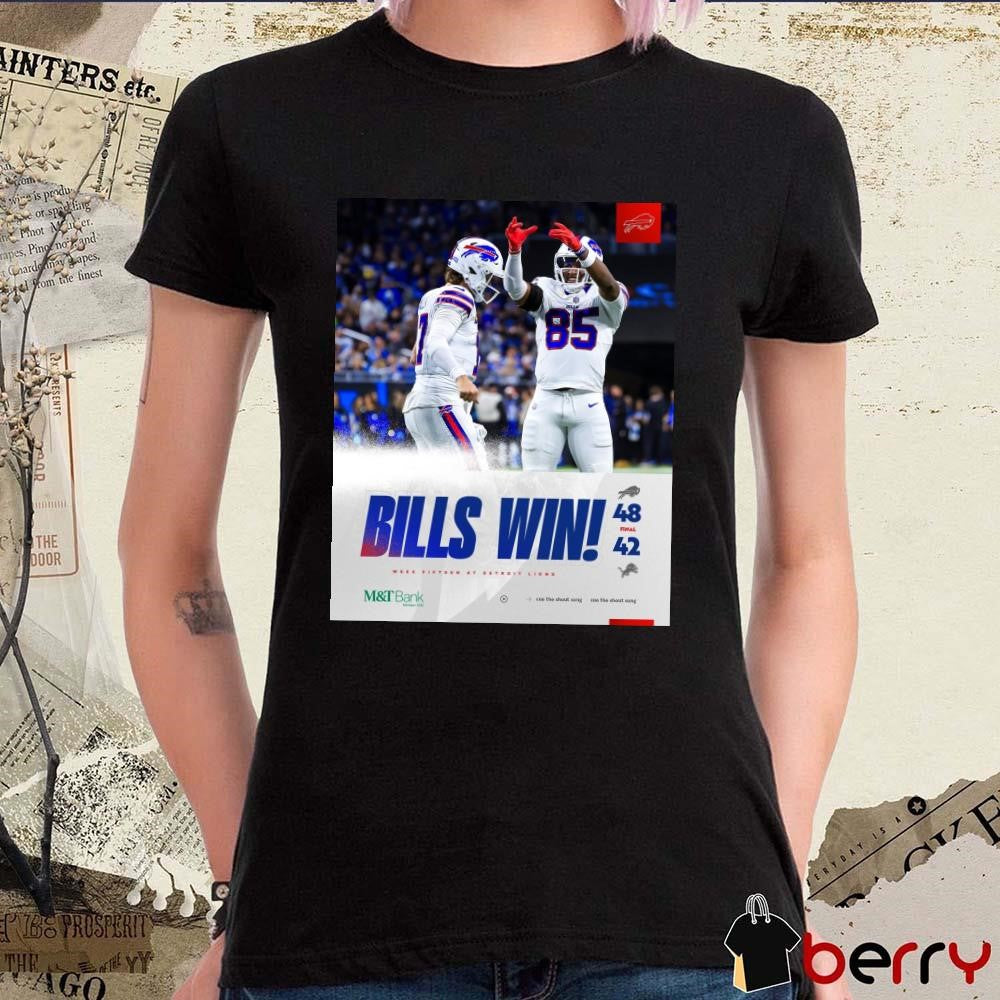 Final Buffalo Bills win Detroit Lions 48 -42 Score Week Fifteen Dec 15 2024 Poster t-shirt