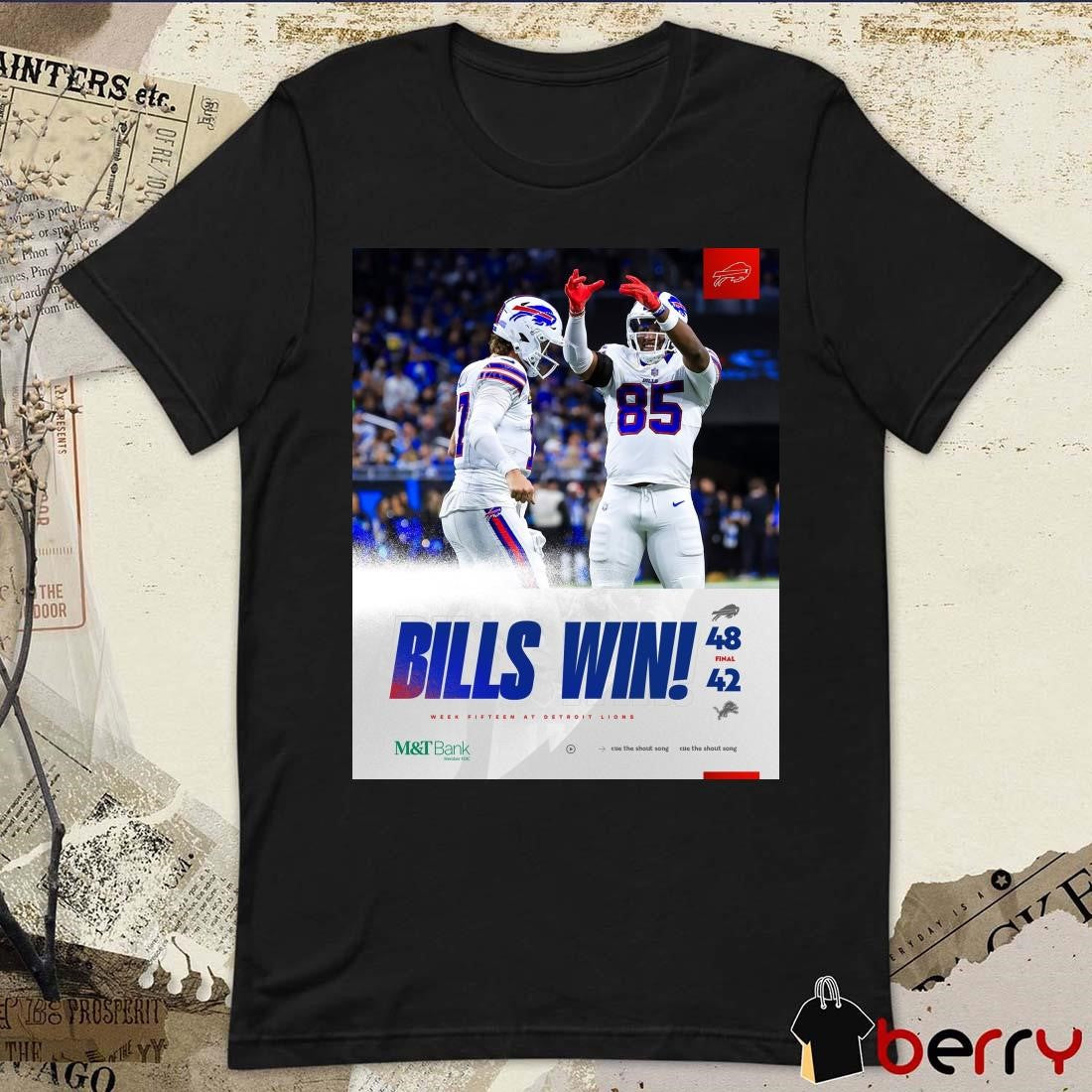 Final Buffalo Bills win Detroit Lions 48 -42 Score Week Fifteen Dec 15 2024 Poster t-shirt