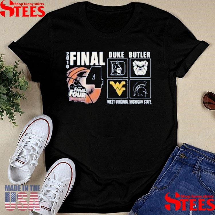 Final Four 2010 Duke Butler West Virginia Michigan State Shirts