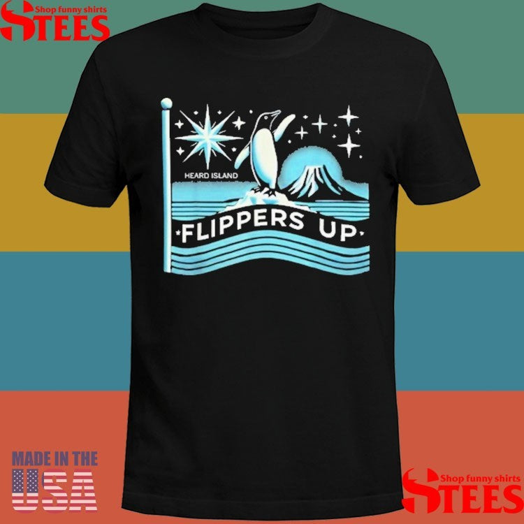 Flippers Up Heard Island Penguins Shirts