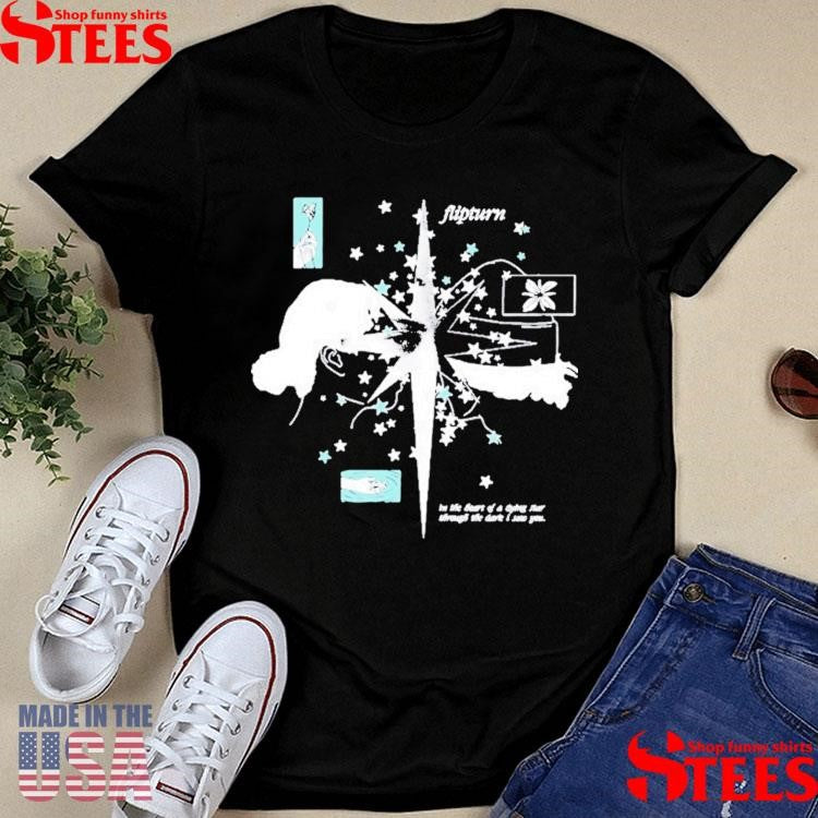 Flipturn In The Heart Of Dying Star Though The Dare I Said You The Burnout Days Tour 2025 Shirts