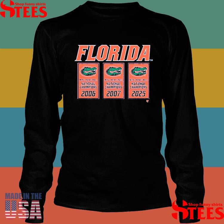 Florida Basketball 2025 Ncaa Champions Banners Shirts
