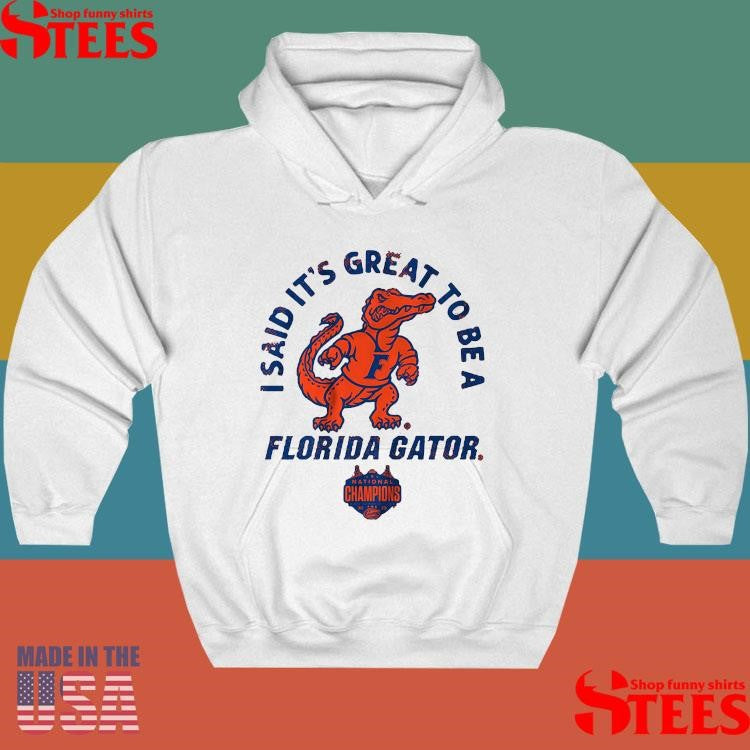 Florida Basketball It’s Great To Be A Florida Gator National Champions Shirts