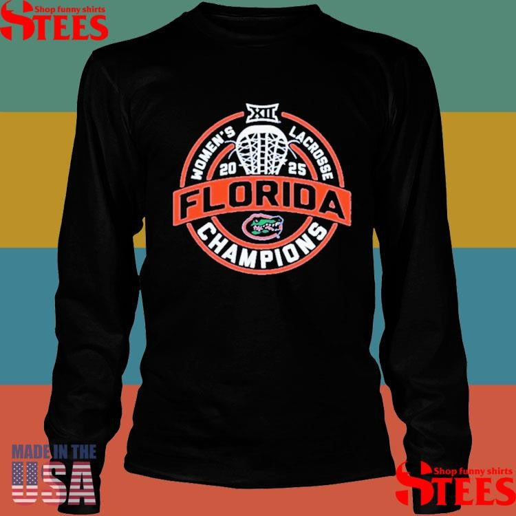 Florida Gators 2025 Big 12 Women’s Lacrosse Regular Season Champions Shirts