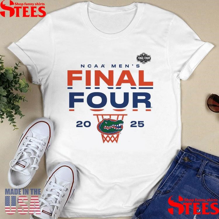 Florida Gators 2025 Ncaa Men’s Basketball Tournament March Madness Final Four Lay Up Shirts