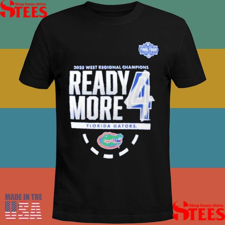 Florida Gators 2025 Ncaa Men’s Basketball Tournament March Madness Final Four Regional Champions Locker Room Shirts