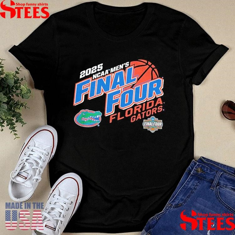 Florida Gators 2025 Ncaa Men’s Basketball Tournament March Madness Final Four Shirts